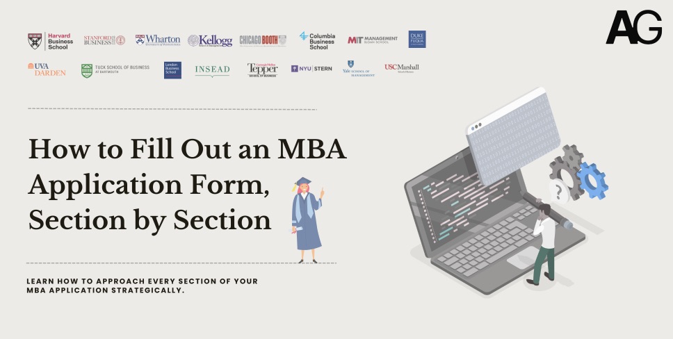 The Part of Your MBA Application Nobody Prepares For - The MBA Application Form