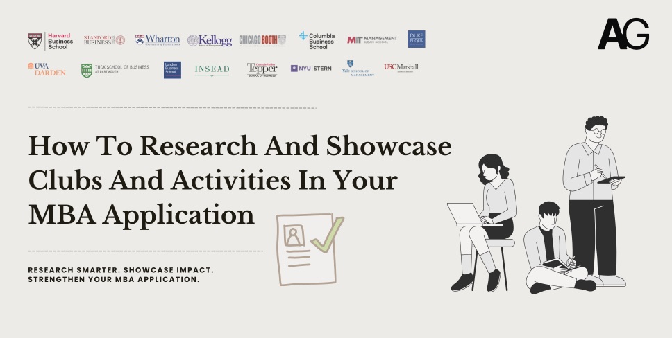 How To Research And Showcase Clubs And Activities In Your MBA Application
