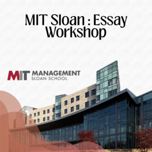 MIT Sloan: Essay Workshop