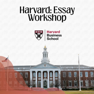 Harvard: Essay Workshop